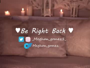 webcam girl _meghan_gomez1_ image #5185066