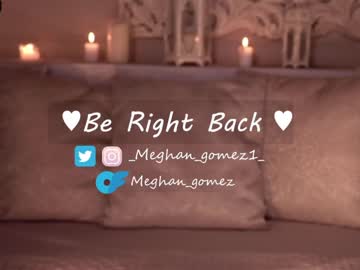 webcam girl _meghan_gomez1_ image #5235617