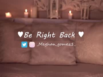 webcam girl _meghan_gomez1_ image #4248520