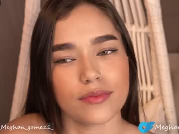 webcam girl _meghan_gomez1_ image #5466004