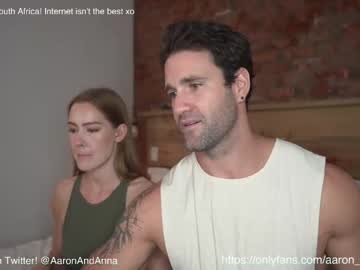 webcam couple aaron_and_anna image #4484477