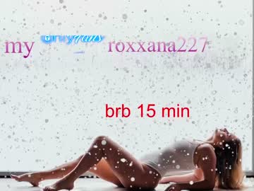 webcam girl roxxana227 image #1235012
